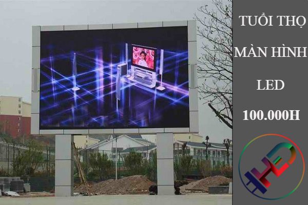 Tuổi thọ màn hình led và những điều cần biết giúp màn hình bền lâu hơn 7