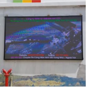 Màn hình LED P4 Ngoài Trời Thi công cho Trường Mần Non Số 6 Hoàng Hoa Thám