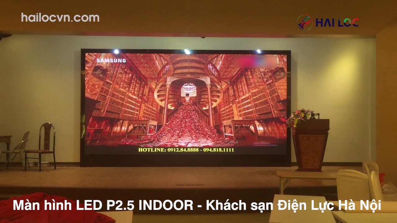 Thi công màn hình LED P2.5 tại khách sạn Iloc KS Điện Lực – Giải pháp hiển thị chuyên nghiệp - Hình ảnh dự án thực tế LED Hải Lộc thi công